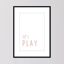 Load image into Gallery viewer, Digital Download. Lets Play ABC Lets Read Pink. Wall Art Printable